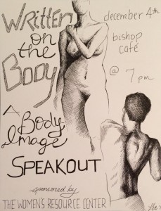 Budde’s original illustration for the Women’s Resource Center event, “Writted on the Body.” The WRC is an organization under the Department of Counseling Services.